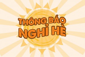 THÔNG BÁO: LỊCH NGHỈ HÈ 2024